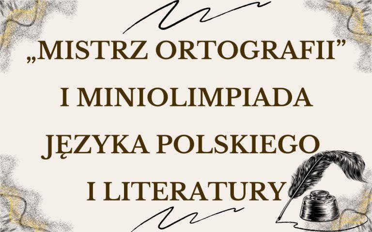 Rejonowy Konkurs Ortograficzny i Miniolimpiada